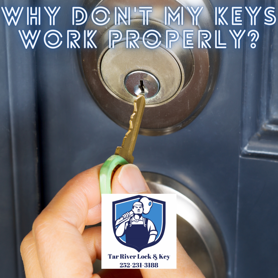 Why Don't My Keys Work? Tar River Lock and Key